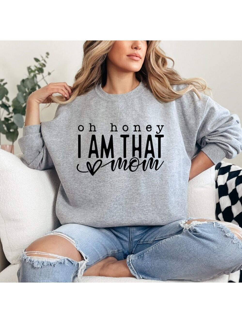 Oh Honey, I AM THAT Mom custom crewneck Sweatshirt sweater Handcrafted